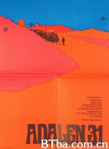 阿达伦31/Adalen Riots/Adalen 31-720p|1080p高清bt种子下载