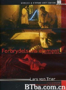 犯罪元素/犯罪分子/The Element of Crime 犯罪元素/犯罪分子/The Element of Crime-720p|1080p高清bt种子下载