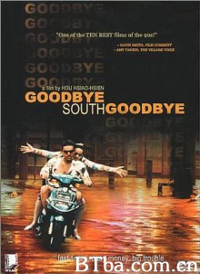 南国再见，南国/Goodbye South/ Goodbye/再见南国，再见-720p|1080p高清bt种子下载