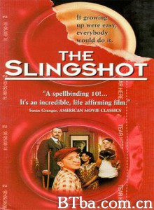 弹弓的岁月/The Slingshot/安全套弹弓 弹弓的岁月/The Slingshot/安全套弹弓-720p|1080p高清bt种子下载
