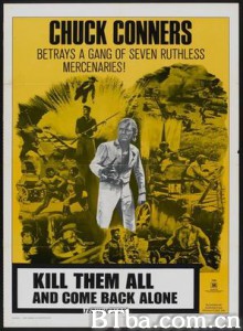 七虎勇夺百万金(港)/Kill Them All and Come Back Alone/Mátalos y vuelve 七虎勇夺百万金(港)/Kill Them All and Come Back Alone/Mátalos y vuelve-720p|1080p高清bt种子下载