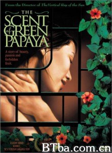 青木瓜之味/番木瓜香/The Scent of Green Papaya-720p|1080p高清bt种子下载
