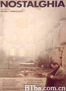 乡愁/怀乡/Nostalghia-720p|1080p高清bt种子下载