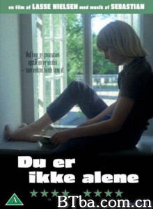 你并不孤单/You Are Not Alone/你不孤单 你并不孤单/You Are Not Alone/你不孤单-720p|1080p高清bt种子下载