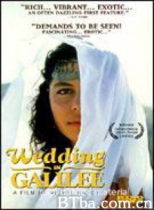 加里里的婚礼/Wedding in Galilee-720p|1080p高清bt种子下载