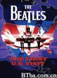 TheBeatles:TheFirstU.S.Visit-720p|1080p高清bt种子下载