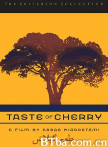 樱桃的滋味/樱桃之味/Taste of Cherry-720p|1080p高清bt种子下载