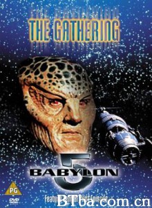 Babylon5:TheGathering/巴比伦5号：聚集-720p|1080p高清bt种子下载