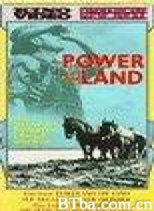 Powerandtheland-720p|1080p高清bt种子下载