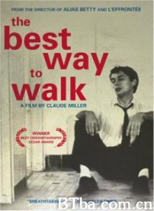 行走的最佳方式/The Best Way to Walk-720p|1080p高清bt种子下载