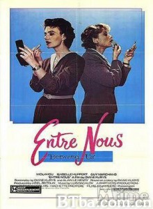 一见钟情/我们之间/Entre Nous-720p|1080p高清bt种子下载