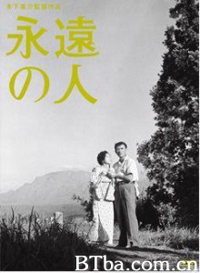 永远的人/Eien no hito 永远的人/Eien no hito-720p|1080p高清bt种子下载