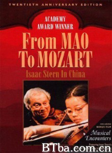 从毛泽东到莫扎特/从毛泽东到莫扎特：1979年斯特恩在中国/从毛泽东到莫扎特：史坦在中国-720p|1080p高清bt种子下载