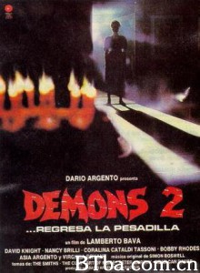 猛鬼翻生/Demons 2/群尸屠城 2-720p|1080p高清bt种子下载