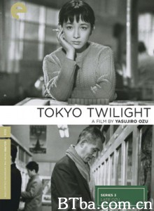 东京暮色/Tôkyô boshoku/Tokyo Twilight 东京暮色/Tôkyô boshoku/Tokyo Twilight-720p|1080p高清bt种子下载