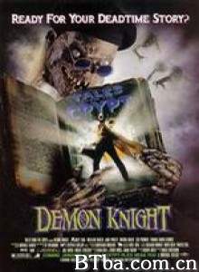 魔鬼骑士/幽冥怪谈1活屍傳奇/Tales from the Crypt Demon Knight-720p|1080p高清bt种子下载