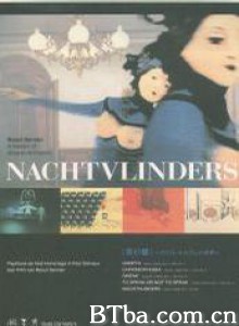 夜之蝶/Nocturnal Butterflies/Nachtvlinders 夜之蝶/Nocturnal Butterflies/Nachtvlinders-720p|1080p高清bt种子下载