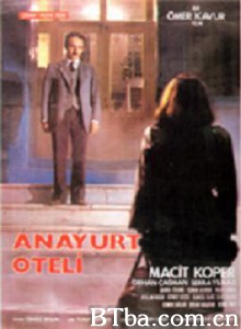 故乡旅店/Motherland Hotel/Anayurt Oteli-720p|1080p高清bt种子下载