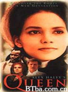 女奴奎因/Alex Haley's Queen-720p|1080p高清bt种子下载
