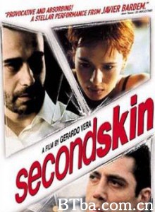男得有情天/Second Skin/A Segunda Pele-720p|1080p高清bt种子下载