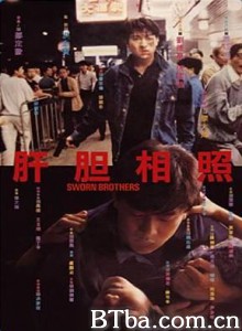 肝胆相照/Sworn Brothers-720p|1080p高清bt种子下载