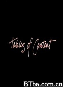 TablesofContent-720p|1080p高清bt种子下载