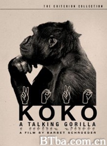 科科：会说话的大猩猩/Koko/ a Talking Gorilla-720p|1080p高清bt种子下载