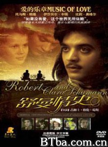 钢琴恋曲/La Musique de l'amour: Robert et Clara-720p|1080p高清bt种子下载