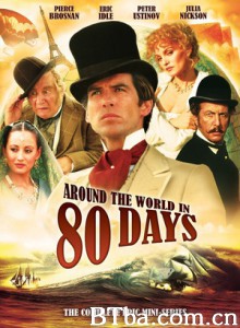 环游世界八十天/飞行80天/八十天环游世界-720p|1080p高清bt种子下载