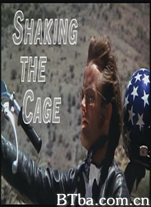 EasyRider:ShakingtheCage-720p|1080p高清bt种子下载
