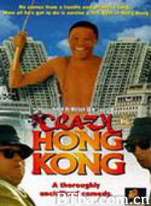 香港也疯狂/非洲先生/Crazy Hong Kong 香港也疯狂/非洲先生/Crazy Hong Kong-720p|1080p高清bt种子下载