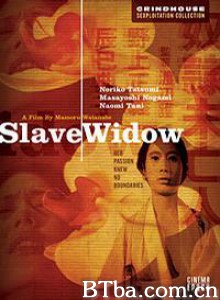 奴隷未亡人/Slave Widow-720p|1080p高清bt种子下载