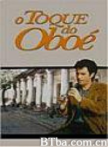 双簧管的回音/双簧管的呼唤/The Call of the Oboe-720p|1080p高清bt种子下载