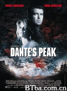 天崩地裂/丹特峰/烈焰狂峰/Dante is Peak-720p|1080p高清bt种子下载