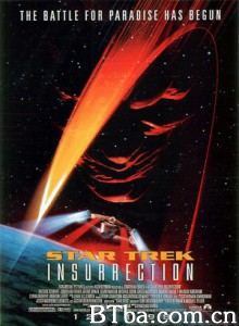 星际旅行9：起义/星空奇遇记9：星空反击/星舰奇航记：星际叛变-720p|1080p高清bt种子下载