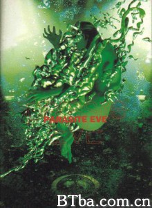 寄生前夜/寄生体夏娃/Parasite Eve 寄生前夜/寄生体夏娃/Parasite Eve-720p|1080p高清bt种子下载