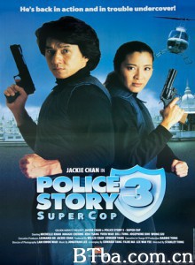 警察故事3:超级警察/Police Story 3: Super Cop/Supercop 警察故事3:超级警察/Police Story 3: Super Cop/Supercop-720p|1080p高清bt种子下载