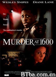 1600谋杀案/惊天杀人陷阱/白宫谋杀案-720p|1080p高清bt种子下载