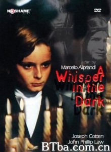 黑暗中的耳语/A Whisper in the Dark-720p|1080p高清bt种子下载