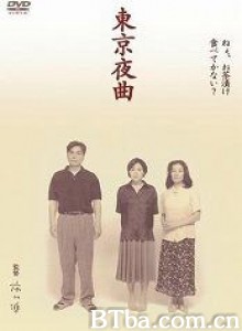 东京夜曲/Tokyo yakyoku/Tokyo Lullaby-720p|1080p高清bt种子下载