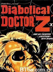恶魔医生/Dans les griffes du maniaque/Diabolique docteur Z/ Le-720p|1080p高清bt种子下载