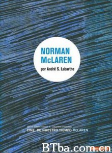 Cinéastesdenotretemps:NormanMcLaren:Néen1914-720p|1080p高清bt种子下载