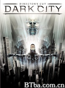 移魂都市/极光追杀令/黑暗城市-720p|1080p高清bt种子下载