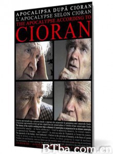 萧沆启示录/Apocalipse According to Cioran-720p|1080p高清bt种子下载