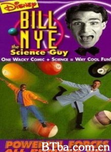 比尔教科学/Bill Nye/ the Science Guy-720p|1080p高清bt种子下载