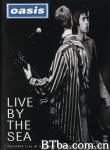 绿洲乐队海洋现场演唱会 绿洲乐队海洋现场演唱会-720p|1080p高清bt种子下载