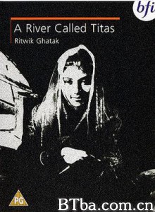 一条叫做底塔斯的河/A River Called Titas/一条河流的名字-720p|1080p高清bt种子下载