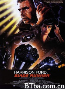 银翼杀手/公元2020/叛狱追杀令/Blade Runner-720p|1080p高清bt种子下载