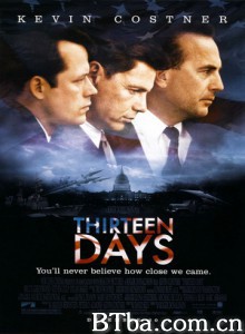 惊爆十三天/Thirteen Days 惊爆十三天/Thirteen Days-720p|1080p高清bt种子下载