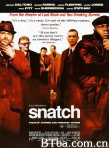 偷拐抢骗/边个够我姜(港)/掠夺/Snatch-720p|1080p高清bt种子下载